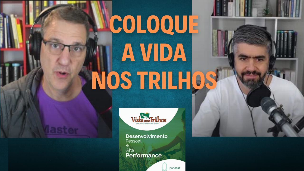 VNT#0382 - As 12 disciplinas para conquistar metas - Parte II